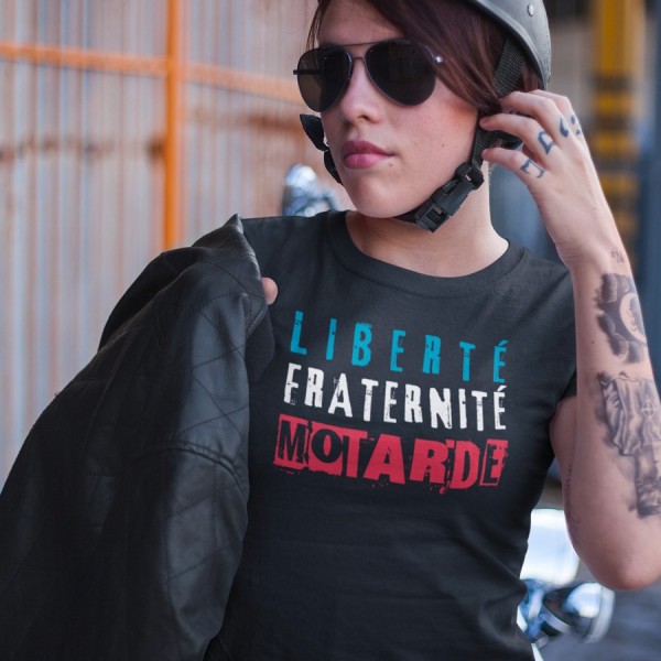 Tee shirt moto femme Liberté Fraternité Motarde