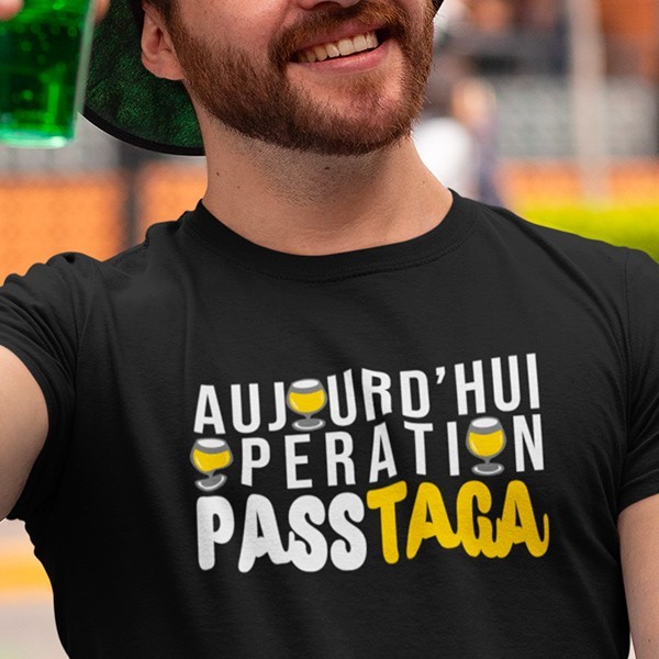 T-shirt humour apéro opération Pastaga