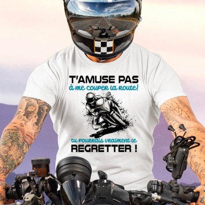 T shirt humour homme motard