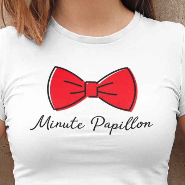 T-shirt humour minute papillon