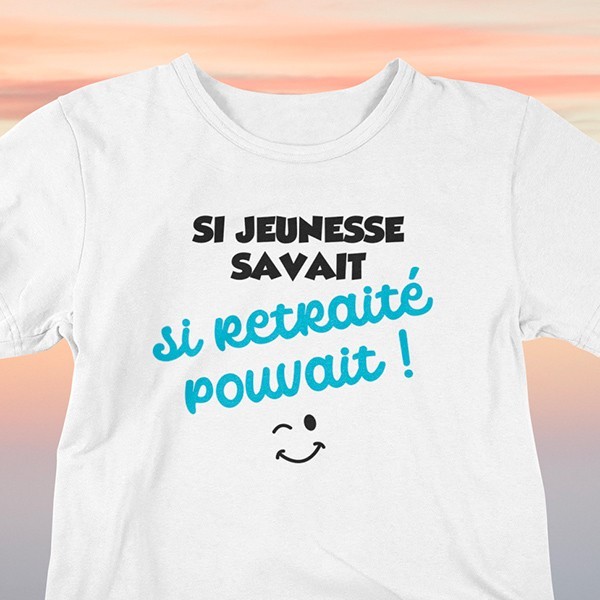 Tee shirt humour retraite