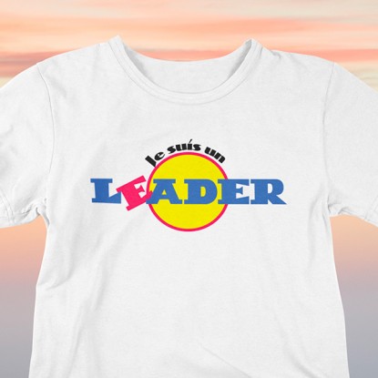 Tee shirt humour marque Leader