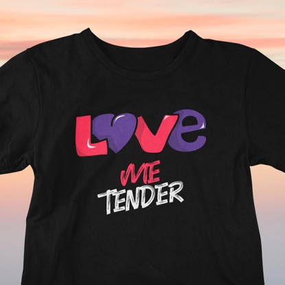 Tee shirt amour homme femme Love me tender