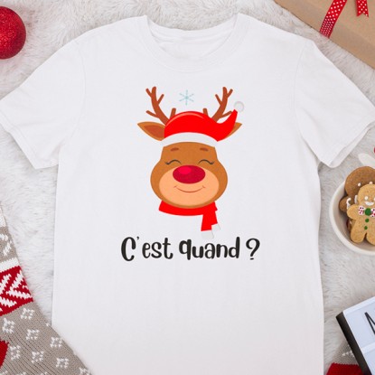 Tee shirt humour Noël c'est quand