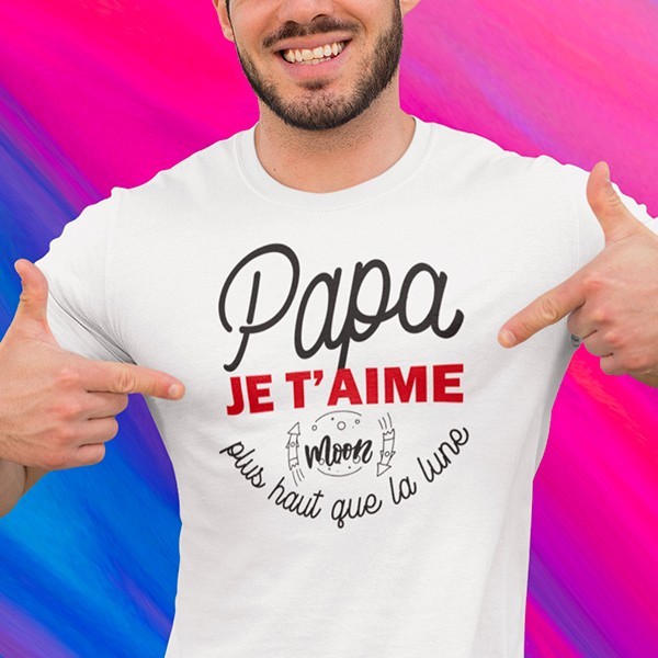 Tee shirt marrant fete des peres