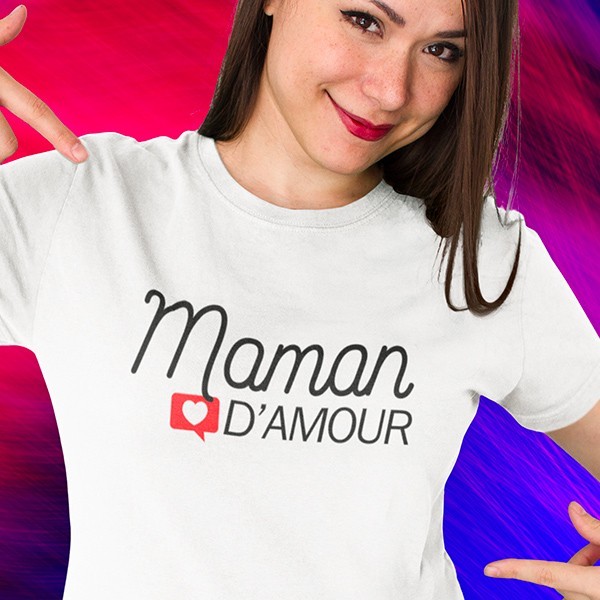 T shirt fete des mere maman d'amour