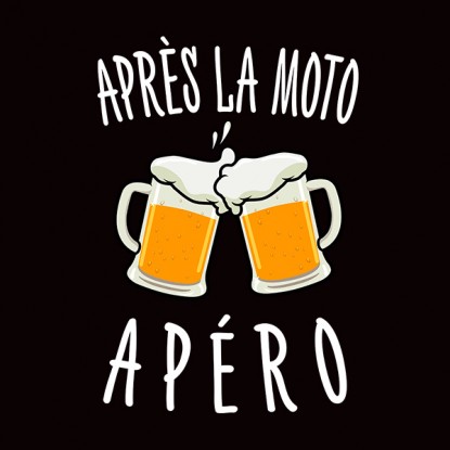 Tee shirt moto humour apéro 2