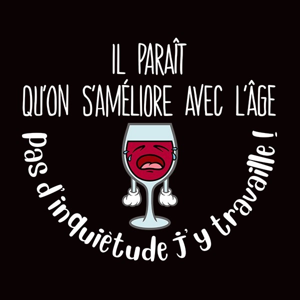 Tee Shirt Humour Homme Pensez Vous Que L On S Ameliore Avec L Age