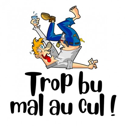 T-shirt humour apéro trop bu mal au cul 2
