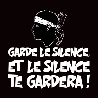 T shirt Corse humour garde le silence 2