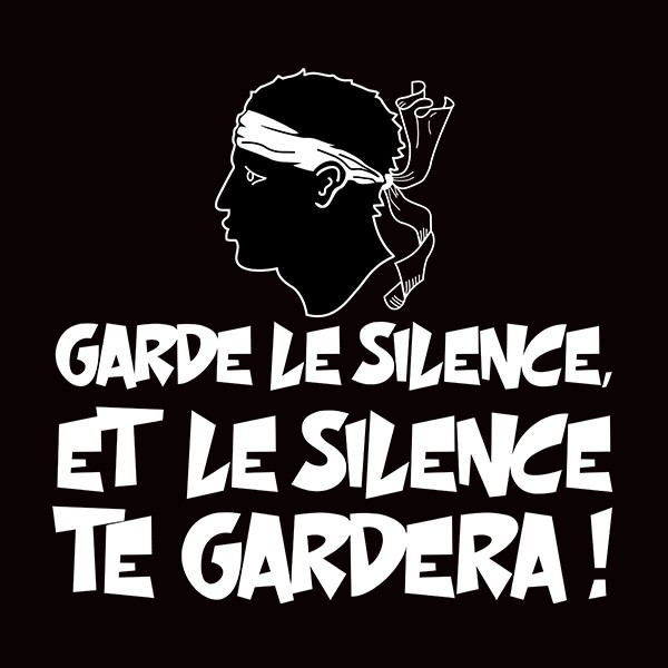Tshirt Corse humour garde le silence Tshirt Corse humour garde le silence