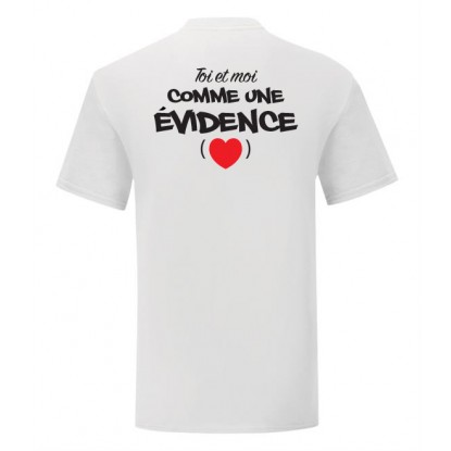 Tee shirt amour homme femme Toi et moi une évidence 2